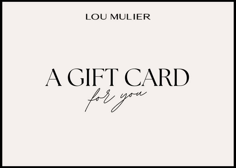 Lou Mulier E-Gift Card